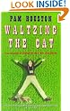 Waltzing the Cat