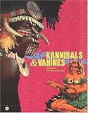 Kannibals et vahinés