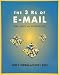 Book The 3 Rs of E-Mail: Risks, Rights and Responsibilities (Crisp Professional Series)