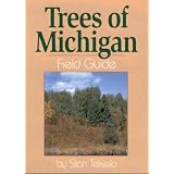 Trees of Michigan Field Guide (Our Nature Field Guides) ~ Stan Tekiela