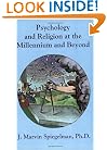 Psychology and Religion at the Millennium and Beyond (Religion & Jungian psychology series) (Religion and Jungian Psychology Series)