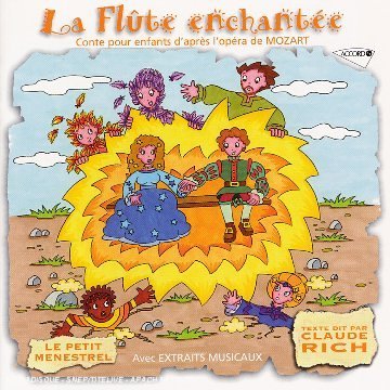 Childrens Toyshop  Classique : La Flute Enchantee Racontee Aux Enfants - Mozart