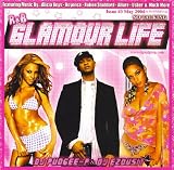 Usher, Beyonce & Alicia Keys present R&B Glamour Life [Mixtape] [Limited Edition]