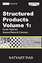 Structured Products Volume 1: Exotic Options; Interest Rates & Currency (The Swaps & Financial Derivatives Library) (Wiley Finance)