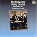 Music : The Hollywood String Quartet