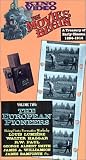 The Movies Begin, Vol. 2 - The European Pioneers [VHS]