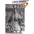 Hirohito And The Making Of Modern Japan
