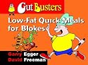 Low-fat Quick Meals for Blokes