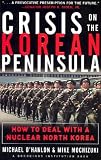 Crisis on the Korean Peninsula : How to Deal With a Nuclear North Korea