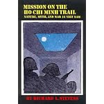 Mission on the Ho Chi Minh Trail: Nature, Myth, and War in Vietnam book cover