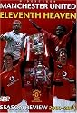 Manchester United Eleventh Heaven: Season Review 2003-2004