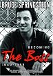 Bruce Springsteen: Becoming the Boss 1949-1985