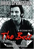 Bruce Springsteen: Becoming the Boss 1949-1985