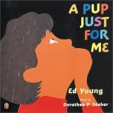 Pup Just for Me, a Boy Just for Me