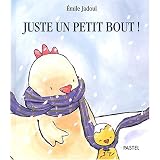 Juste un petit bout !par �mile Jadoul