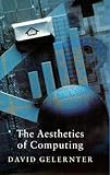The aesthetics of computing