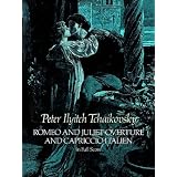 Romeo and Juliet Overture and Capriccio Italien in Full Score [Paperback]