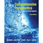 Click here to buy Comprehensive Periodontics for the Dental Hygienist (3rd Edition) by Mea A. Weinberg, Cheryl Westphal, Stuart J. Froum, and Milton Palat.