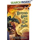 Bertrem's Guide to the War of Souls, Volume One by  Jeff Crook, Mary H. Herbert, Nancy Varian Berberick, and John Grubber