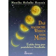 Das magische Wissen vom Mond