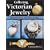 Collecting Victorian Jewelry: Identification and Price Guide