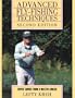 Advanced Fly-Fishing Techniques (Second Edition)