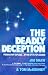 Books : The Deadly Deception: Freemasonry Exposed by One of Its Top Leaders