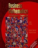 Business Mathematics: A Collegiate Approach (8th Edition)