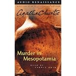 Murder in Mesopotamia (Agatha Christie Audio Mystery) book cover