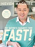 The nation's favourite food fast! : 100 best-loved recipes for busy lives