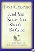 And You Know You Should Be Glad: A True Story of Lifelong Friendship