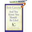 And You Know You Should Be Glad: A True Story of Lifelong Friendship