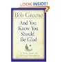 And You Know You Should Be Glad: A True Story of Lifelong Friendship