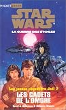 Star Wars - Les Jeunes Chevaliers Jedi, tome 2 : Les Cadets de l'ombre