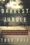 The Darkest Jungle