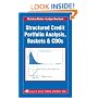 Structured Credit Portfolio Analysis, Baskets and CDOs (Chapman & Hall/CRC Financial Mathematics Series)