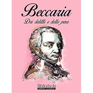 Dei delitti e delle pene (Grandi Classici)