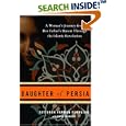 Daughter of Persia: A Woman's Journey from Her Father's Harem Through the Islamic Revolution