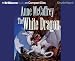 Price Comparison : White Dragon, The (Dragonriders of Pern) (Dragonriders of Pern)