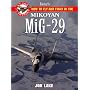 Jane's How to Fly and Fight in the Mikoyan Mig-29 Fulcrum: At the Controls