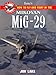 Search : Jane's How to Fly and Fight in the Mikoyan Mig-29 Fulcrum: At the Controls