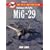 Jane's How to Fly and Fight in the Mikoyan Mig-29 Fulcrum: At the Controls