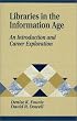 Libraries in the Information Age: An Introduction and Career Exploration