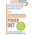 The Serotonin Power Diet: Use Your Brain's Natural Chemistry to Cut Cravings, Curb Emotional Overeating, and Lose Weight (Hardcover)
