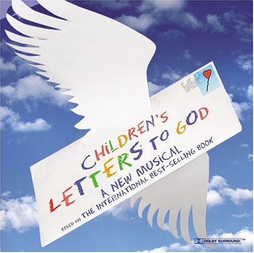 CD-Charts  Music : Children's Letters to God (2004 Original Off-Broadway Cast)