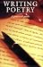 Book Writing Poetry: A Practical Guide