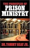 The Principles of Prison Ministry