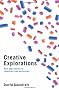 Creative Explorations: New Approaches to Identities and Audiences