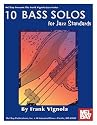 Mel Bay 10 Solos for Jazz Standards for Bass Book