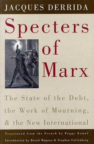 Specters of Marx: The State of the Debt, the Work of Mourning, and the New International under Marxism in The Books Store